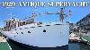 995 000 1929 Lake Union Fantail 98 30m Antique Superyacht Walkthrough Specs Classic Boat Charter