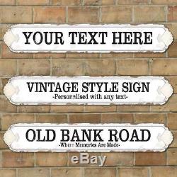 Personalised Old Fashioned Street Road Sign, Vintage Shell Style, Rusty Aged